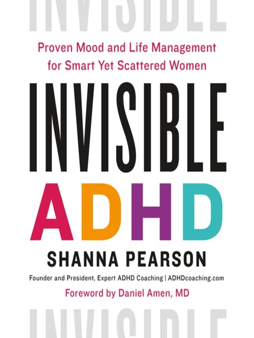 Title details for Invisible ADHD by Shanna Pearson - Available